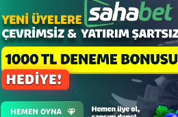 sahabet deneme bonusu